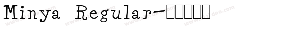 Minya Regular字体转换